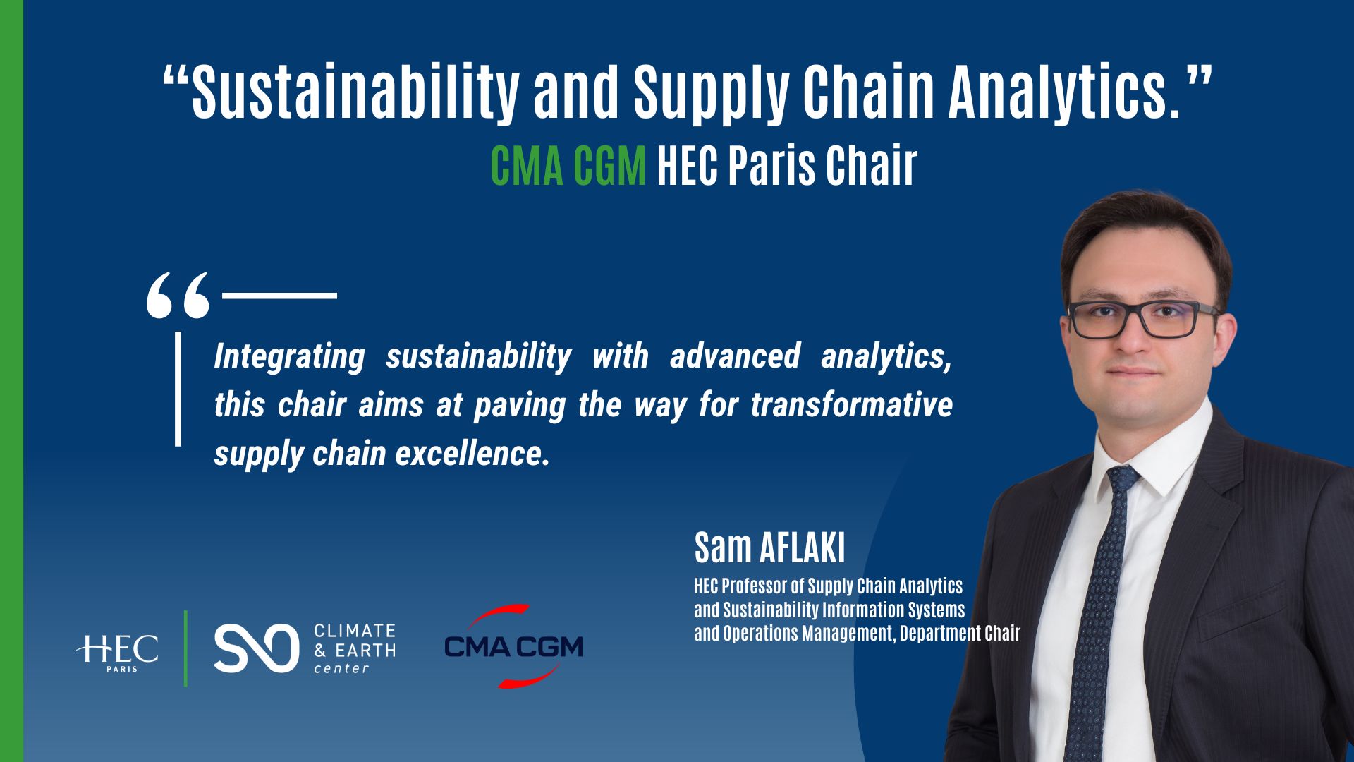 HEC Prof. Sam Aflaki quote about HEC Paris CMA CGM' Chair
