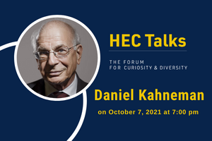 Daniel Kahneman Conference at HEC Paris - Oct. 7, 2021