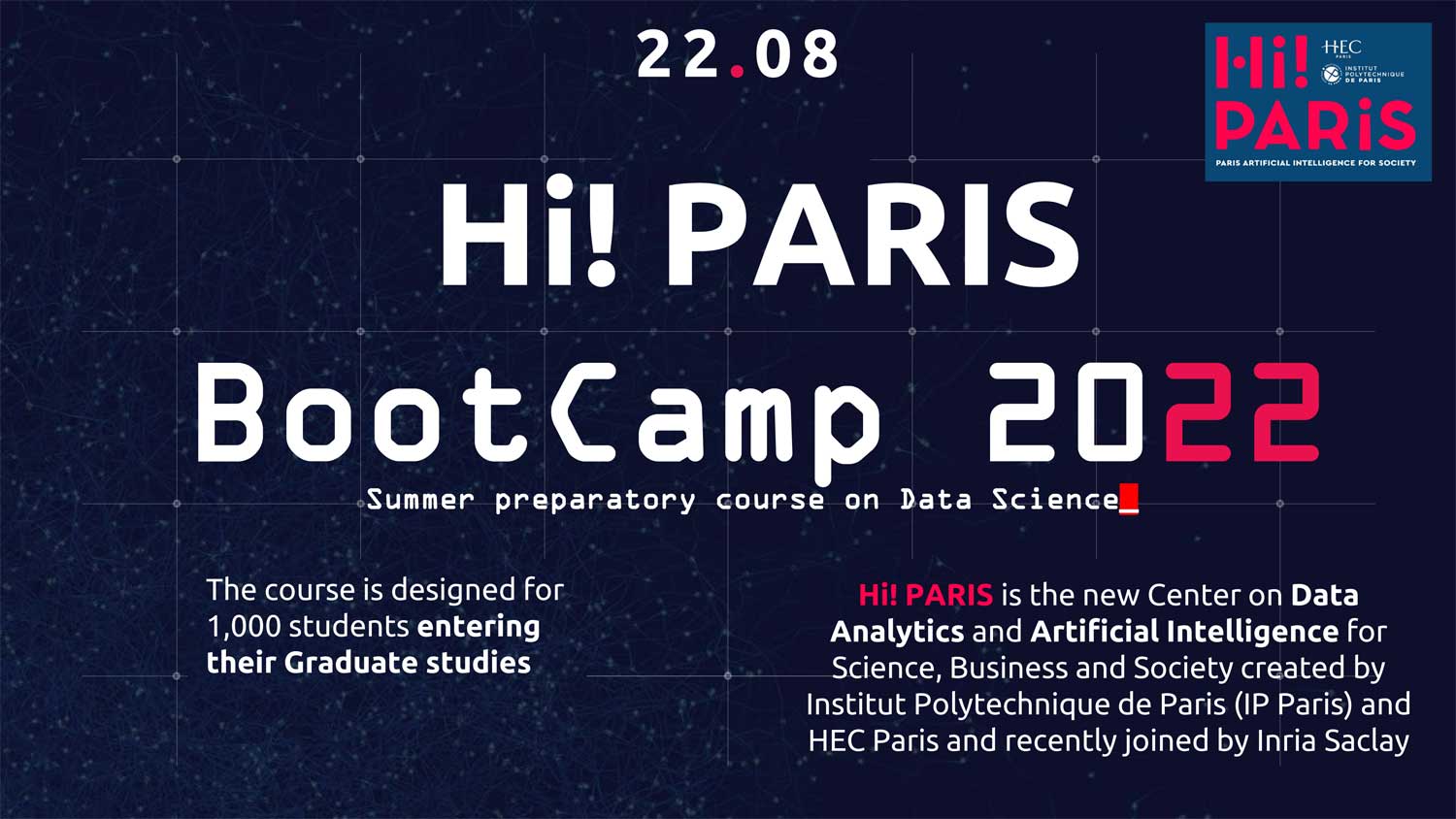 Hi! PARIS Boot Camp 2022: Summer preparatory course on data science
