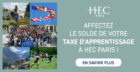Affectez le solde de votre Taxe d'Apprentissage à HEC Paris! En savoir plus