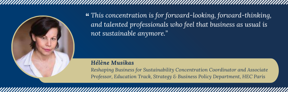 Professor Hélène Musikas quote about the Reshaping Business for Sustainability concentration