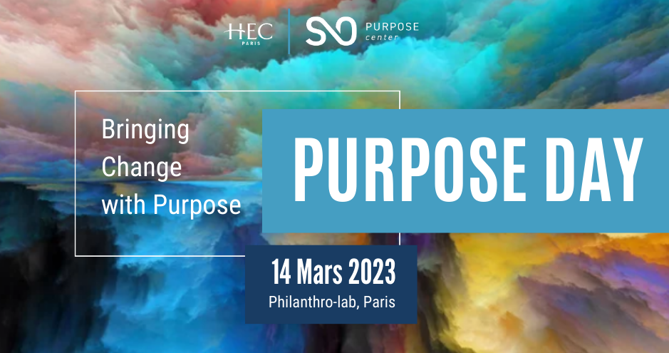 Purpose Day 2023 S&O Institute HEC Paris