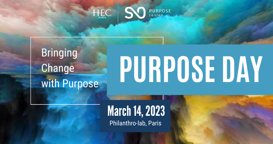 Purpose Day 2023 S&O Institute HEC Paris