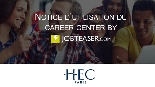 HEC Paris Guie utilisation JobTeaser