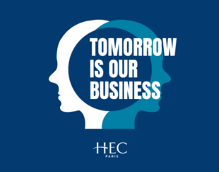 Podcast - Tomorrow Is Our Business - HEC Paris