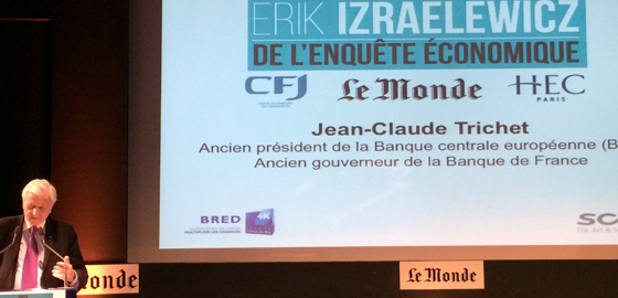 Jean-Claude Trichet - Prix Erik Izraelewicz de l’enquête économique 2016 - HEC Paris 2016
