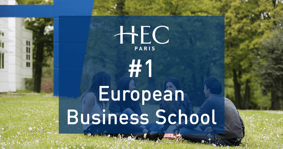 HEC Paris #1 European Business School