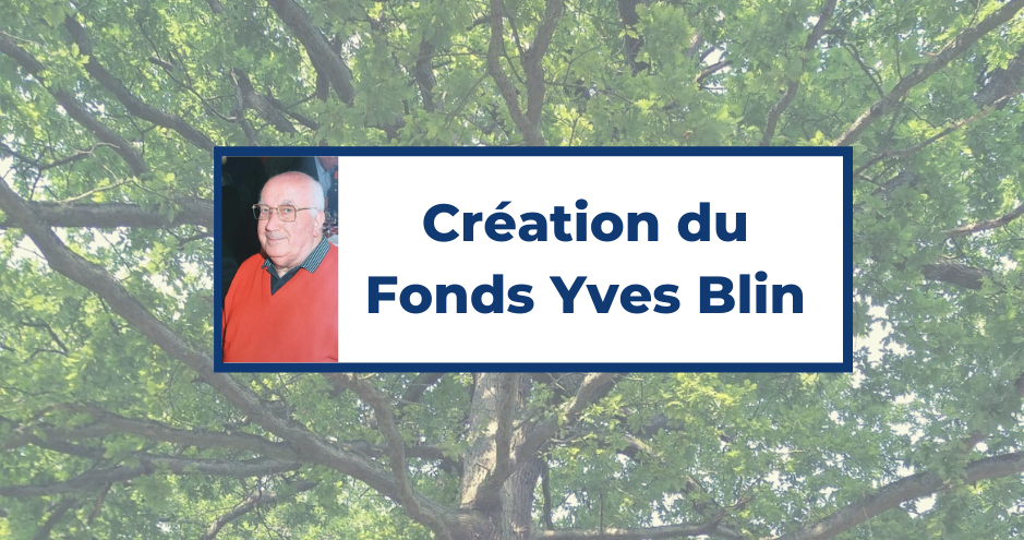 Création Fonds Yves Blin