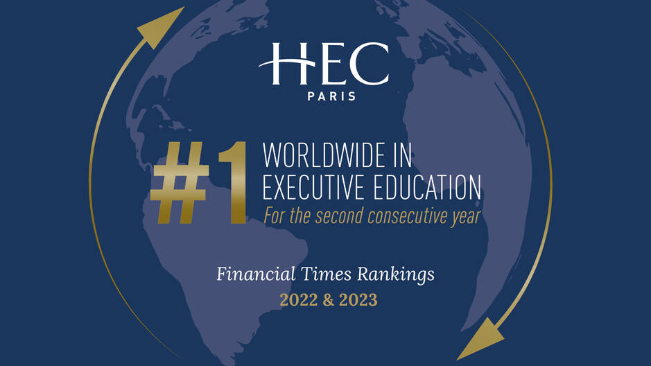 FT Executive Education Rankings 2023 - HEC Paris Executive Education Stays Top of 2023 FT Classification